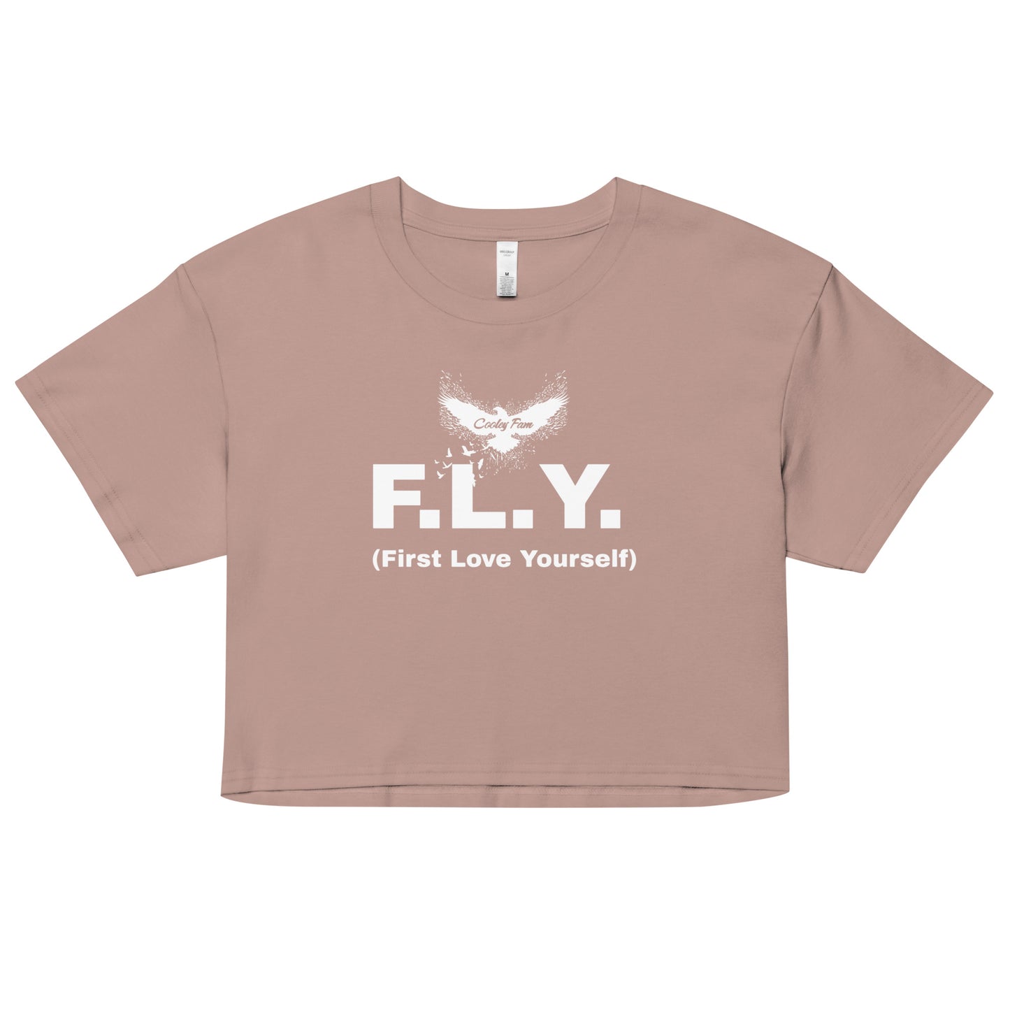 FLY First Love Yourself - Cooley fam Ladies crop top